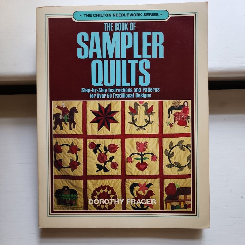 The Book of Sampler Quilts