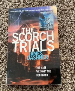 The Scorch Trials (Maze Runner, Book Two)