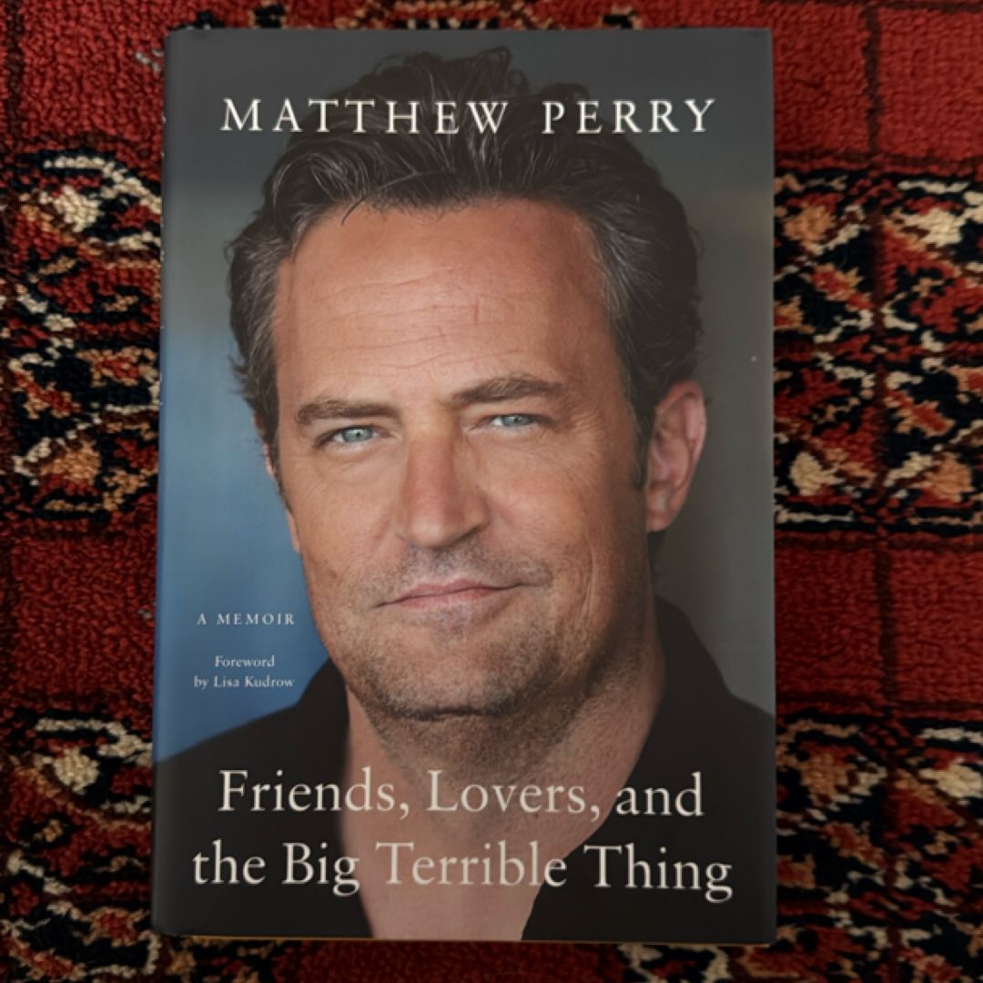 Friends, Lovers, and the Big Terrible Thing