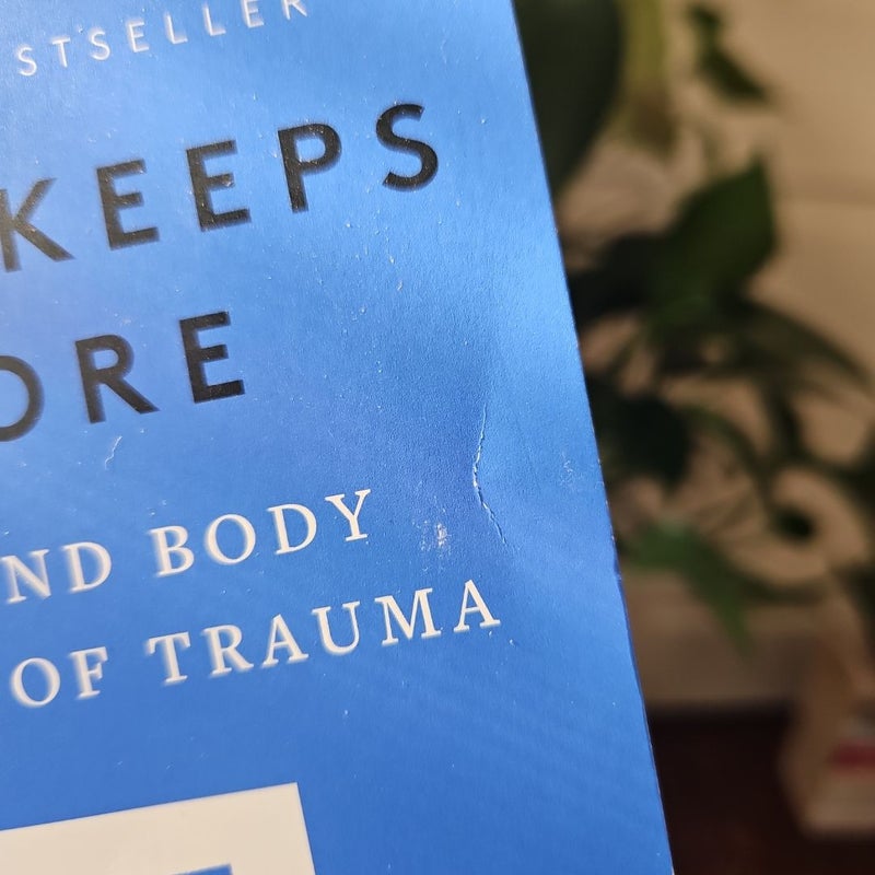 The Body Keeps the Score