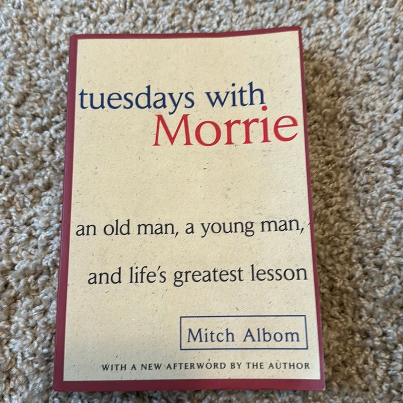 Tuesdays with Morrie