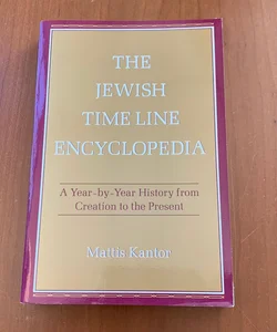 The Jewish Time Line Encyclopedia