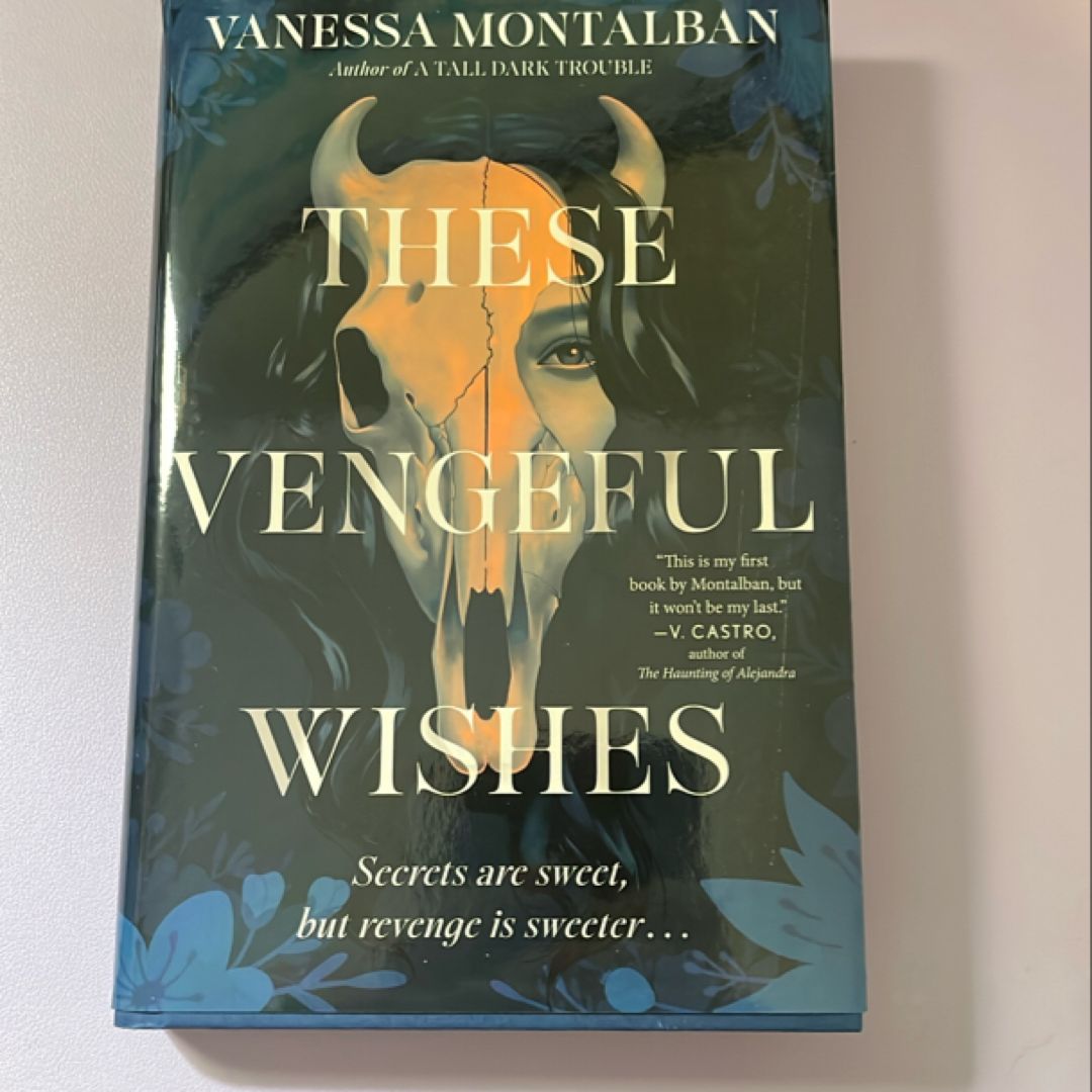 These Vengeful Wishes