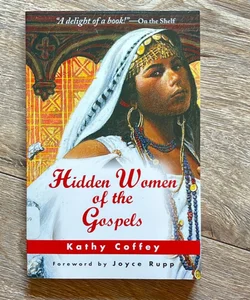 Hidden Women of the Gospels