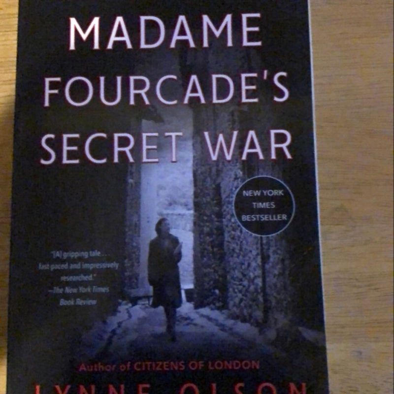 Madame Fourcade's Secret War