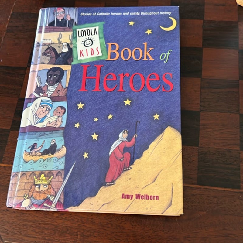 Loyola Kids Book of Heroes