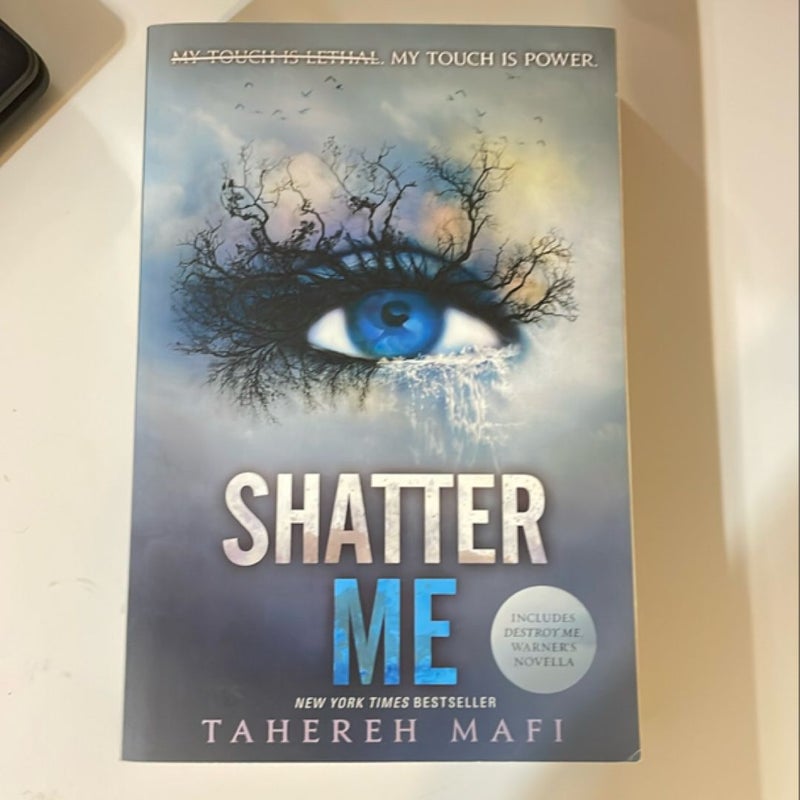 Shatter Me