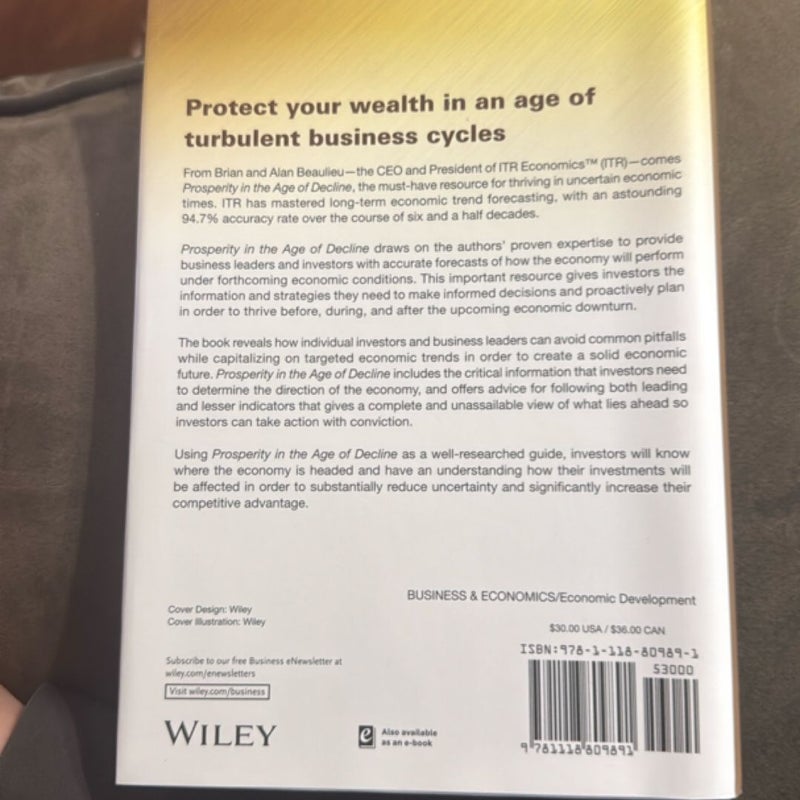 Prosperity in the Age of Decline