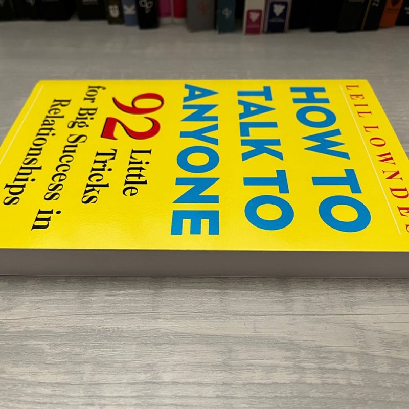 How To Talk To Anyone: 92 Little Tricks For Big Success In Relationships By Leil Lowndes 10 thumbnail image