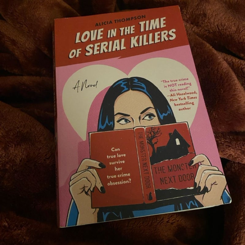 Love in the Time of Serial Killers