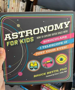 Astronomy for Kids