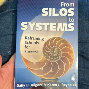 From Silos to Systems