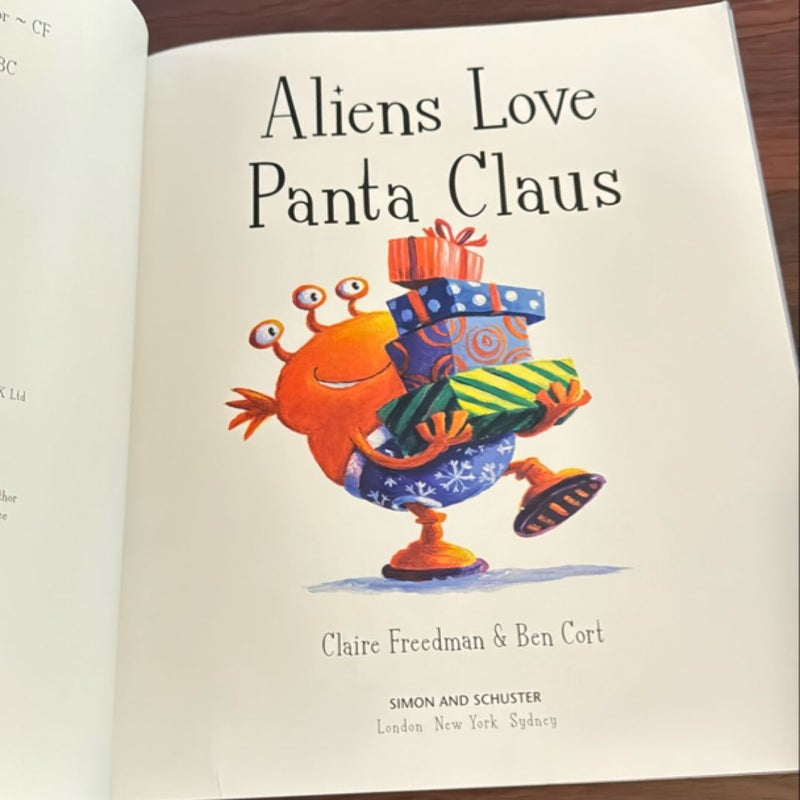 Aliens Love Panta Claus