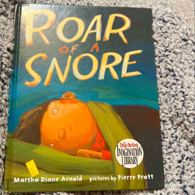 Roar of a Snore 