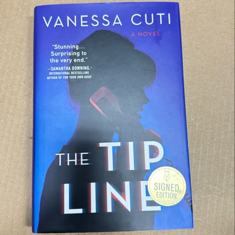 The Tip Line Signed Edition 