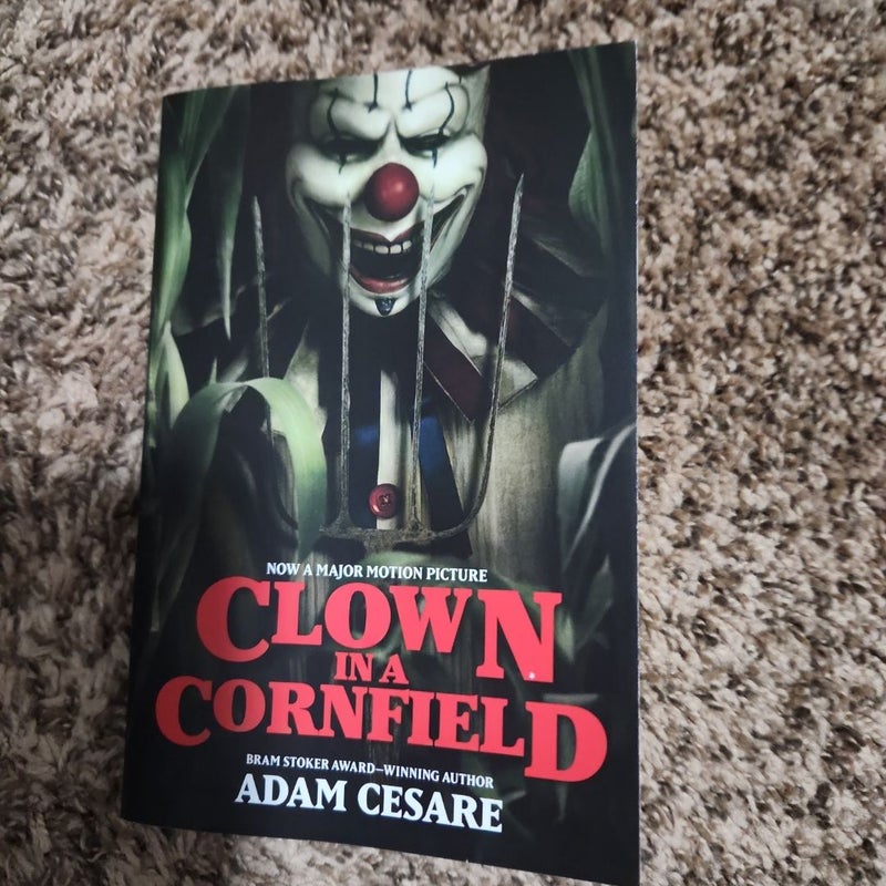 Clown in a Cornfield Movie Tie-In Edition