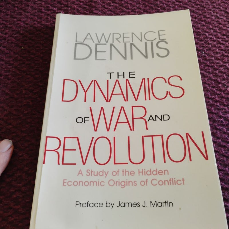 The Dynamics of War and Revolution