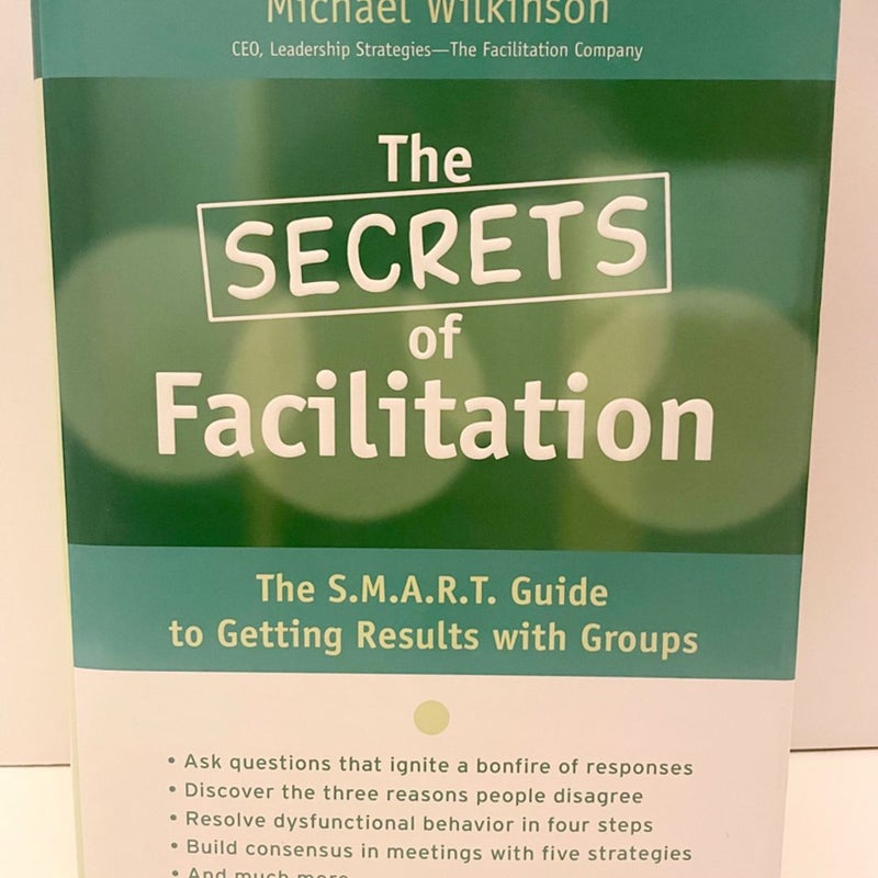 The Secrets of Facilitation
