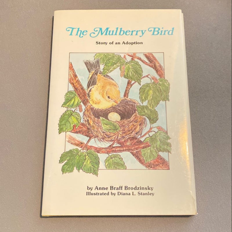 The Mulberry Bird