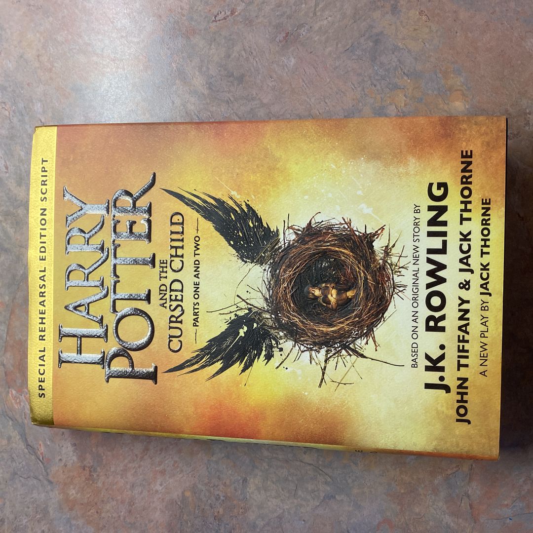 Harry Potter and the Cursed Child Parts One and Two (Special Rehearsal Edition Script)