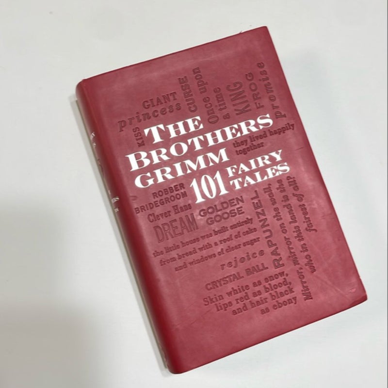 The Brothers Grimm: 101 Fairy Tales