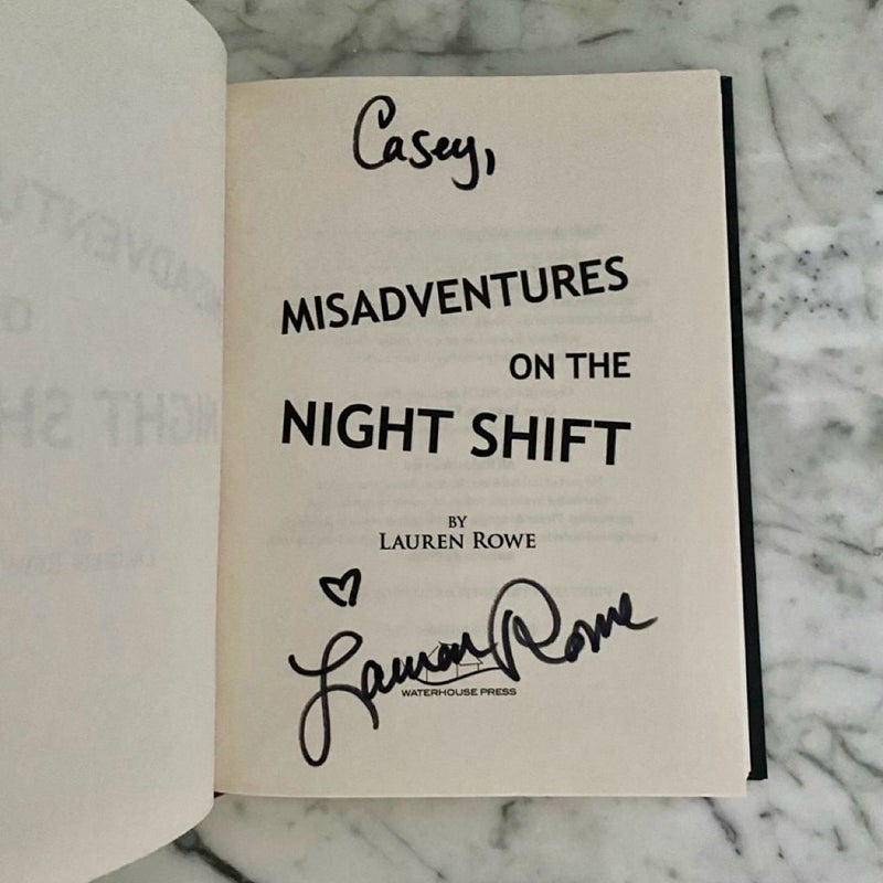Misadventures on the Night Shift (signed)
