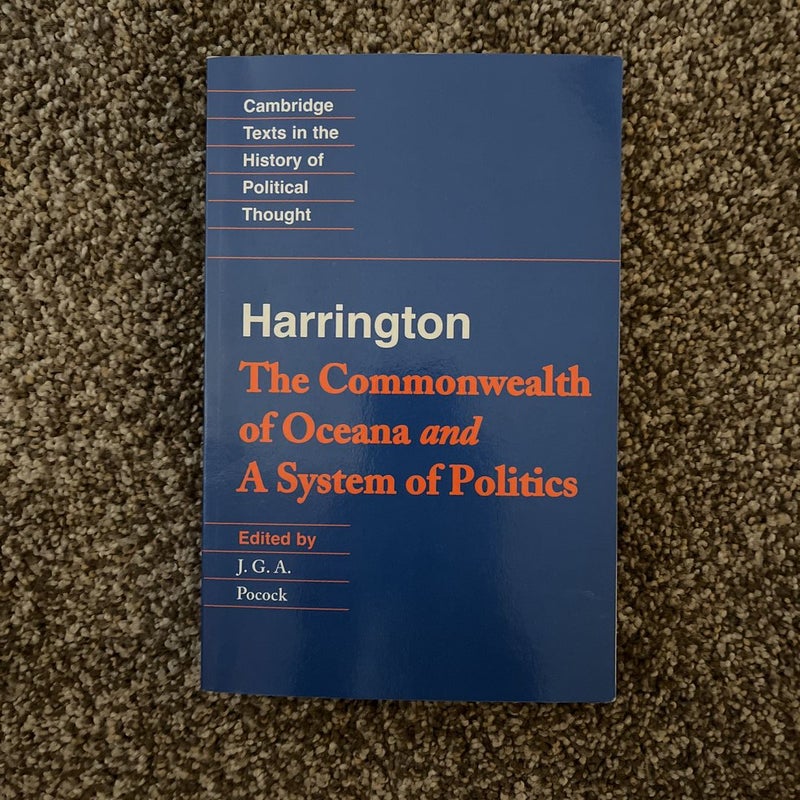 Cambridge Texts Bundle- Leviathan, Two Treatises of Government, and The Commonwealth of Oceana and A System of Politics