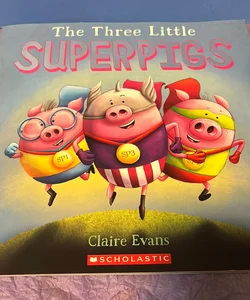 Three Little Super Pigs 