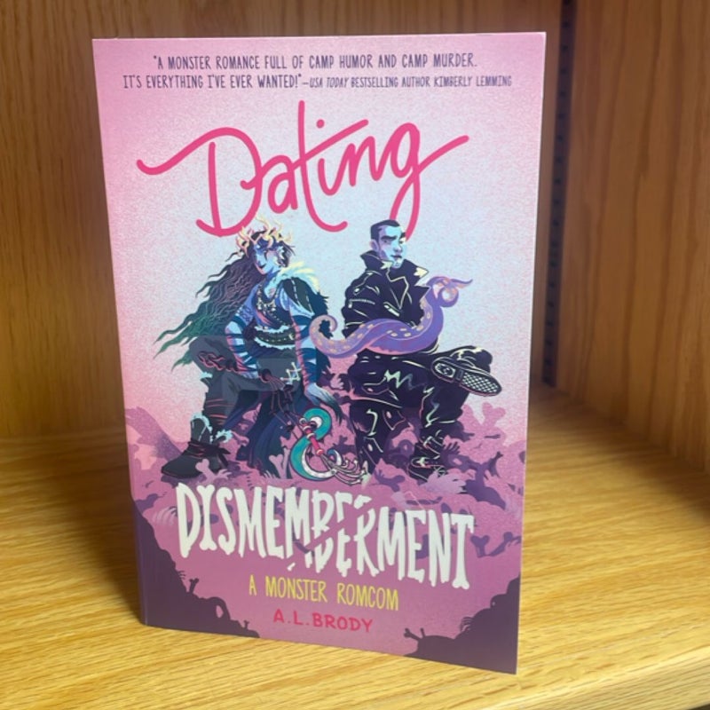 Dating and Dismemberment