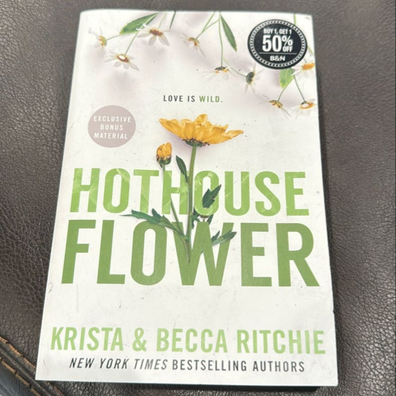 Hothouse Flower