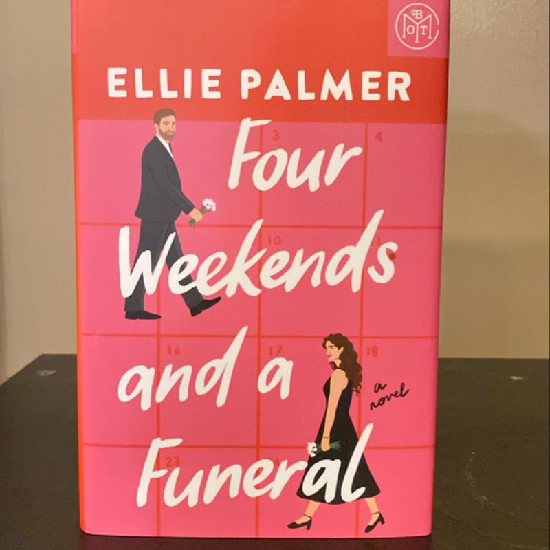 Four Weekends and a Funeral