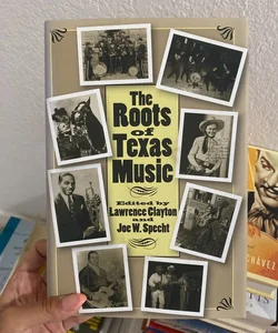 The Roots of Texas Music
