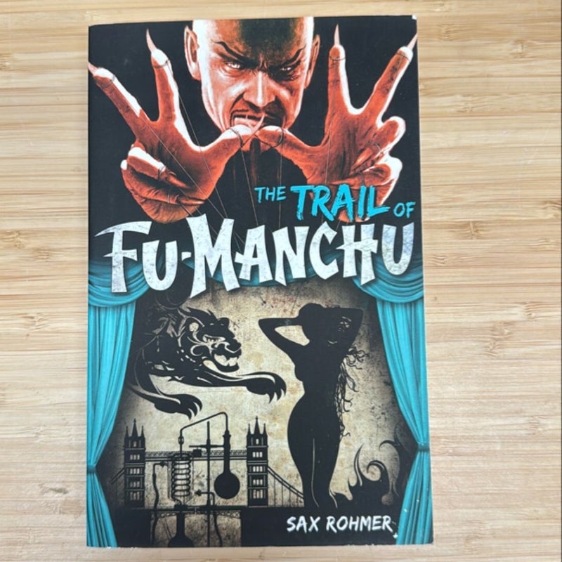 Fu-Manchu: the Trail of Fu-Manchu