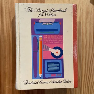 The Borzoi Handbook for Writers