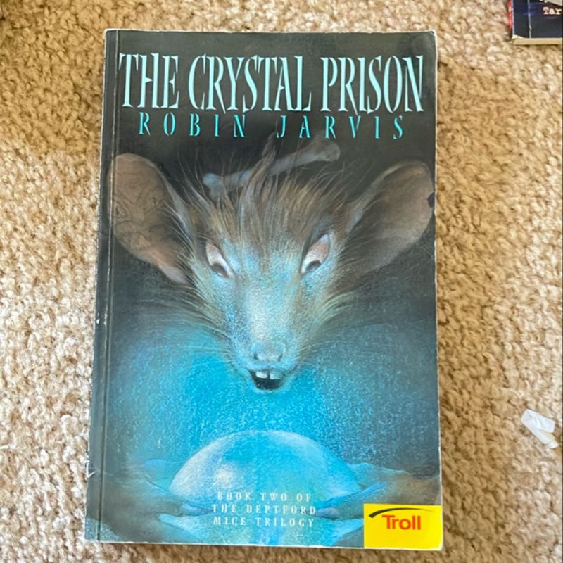 The Crystal Prison