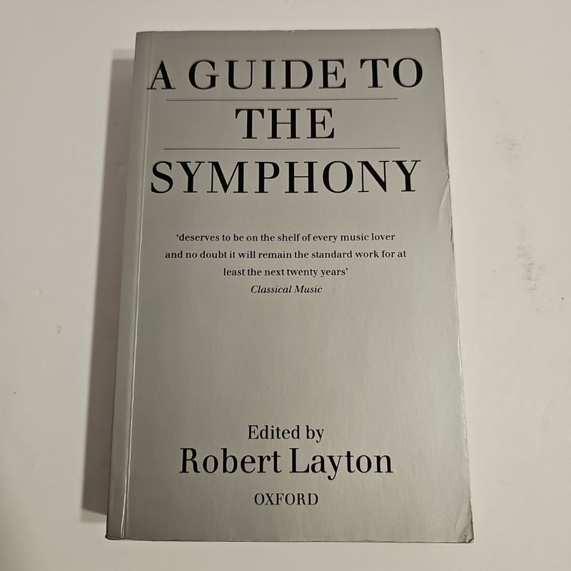 A Guide to the Symphony