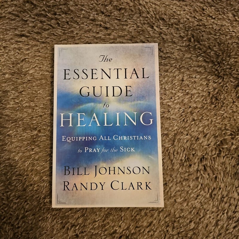 The Essential Guide to Healing