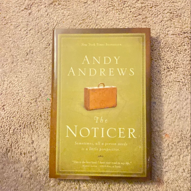 The Noticer