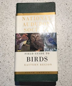 National Audubon Society Field Guide to North American Birds--E