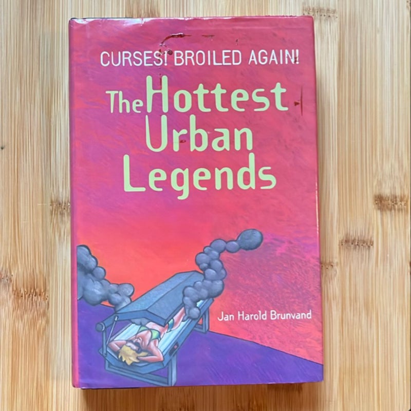 The Hottest Urban Legends 