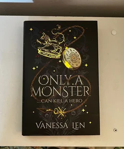 Only A Monster (Exclusive Signed Fairyloot Edition)