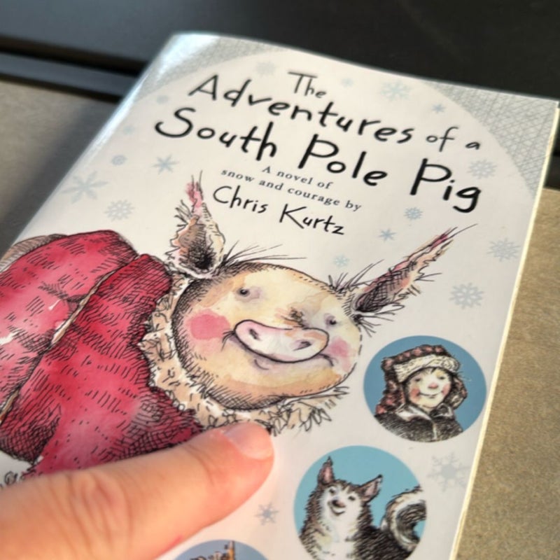 The Adventures of a South Pole Pig