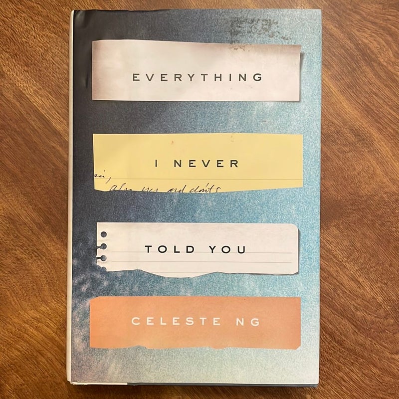 Everything I Never Told You