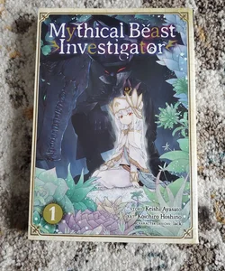 Mythical Beast Investigator Vol. 1