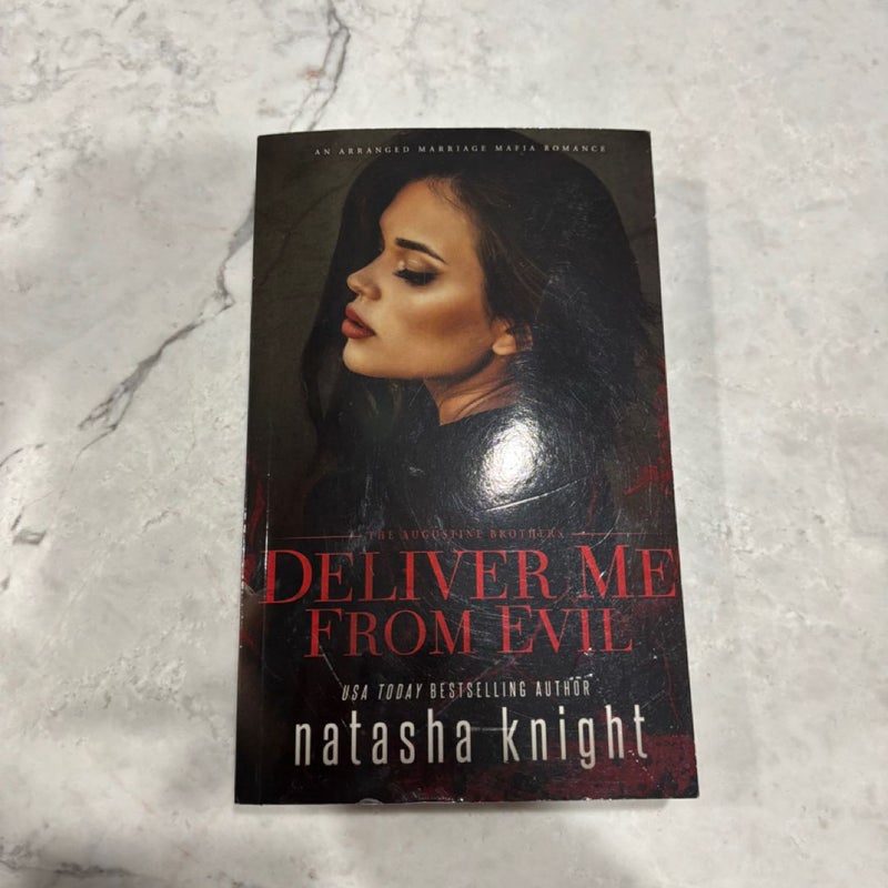 Deliver Me from Evil
