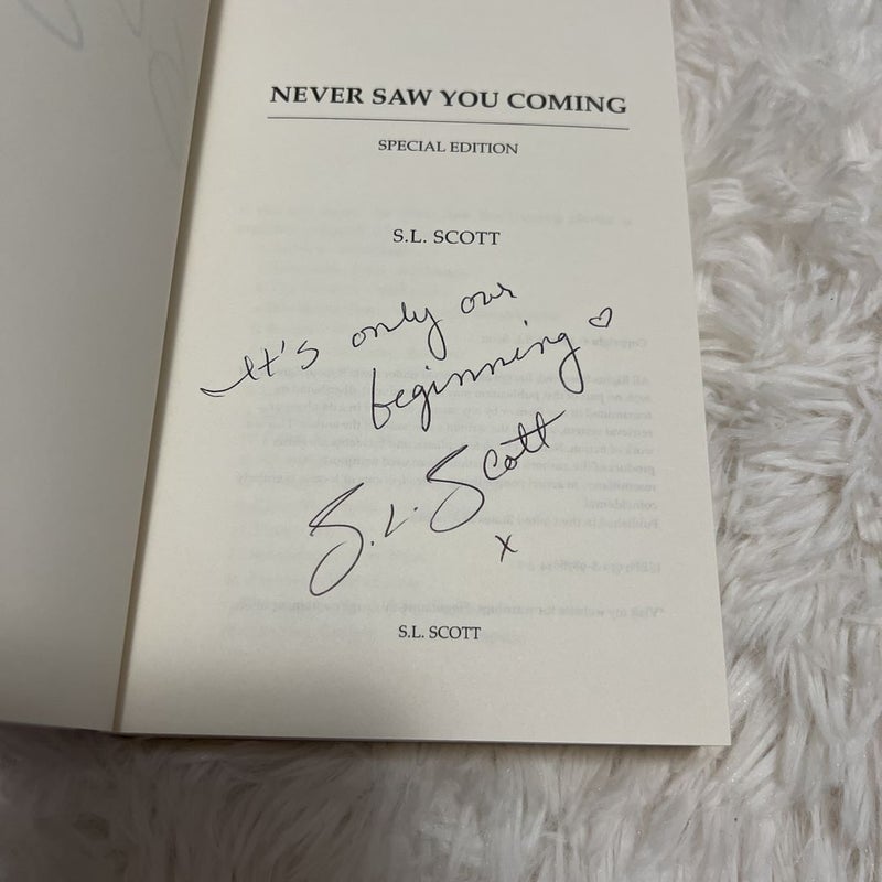 Never Saw You Coming (Signed)