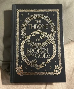 The Throne of Broken Gods - Apollycon SIGNED Special Edition