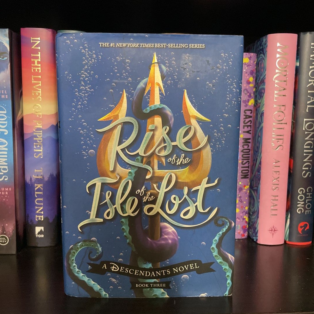 Rise of the Isle of the Lost: A Descendants Novel [Book]