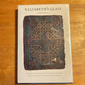 Elizabeth's Glass