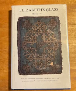 Elizabeth's Glass